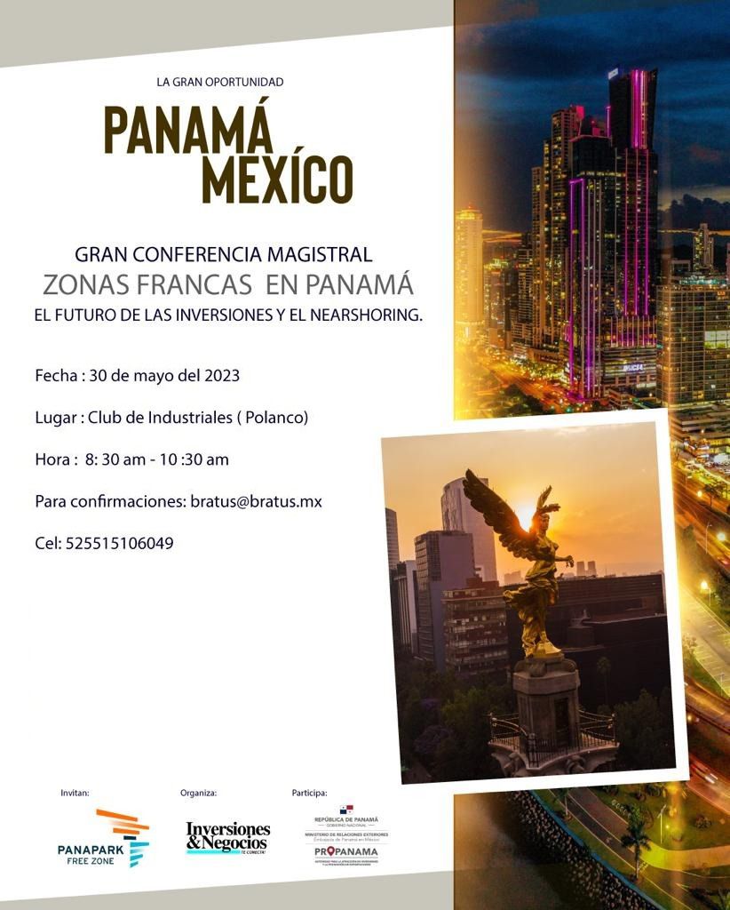Gran Conferencia Magistral Zonas Francas en Panamá